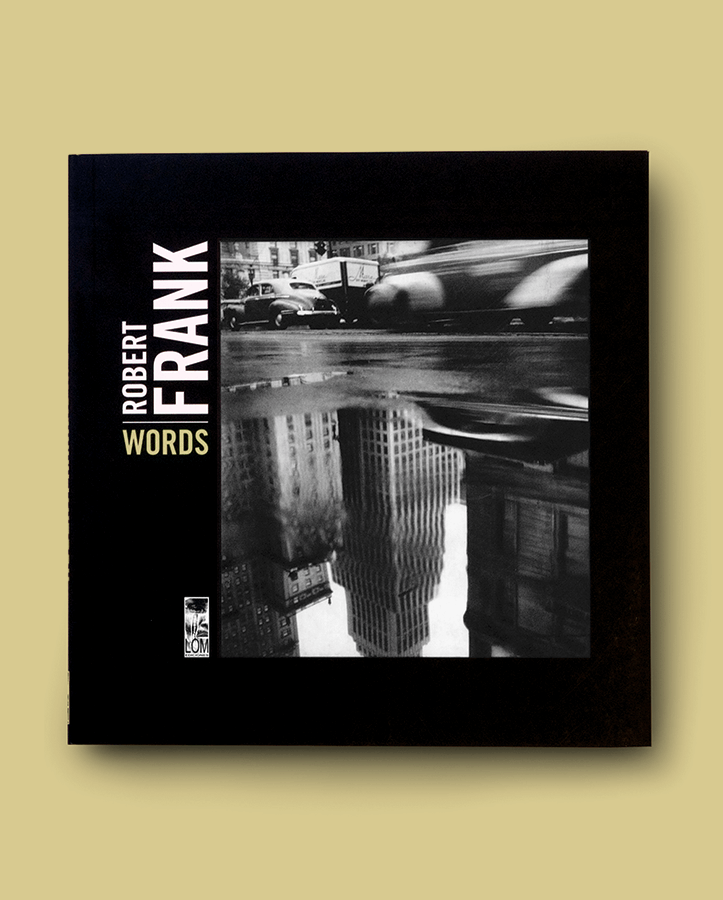 Robert Frank. Words